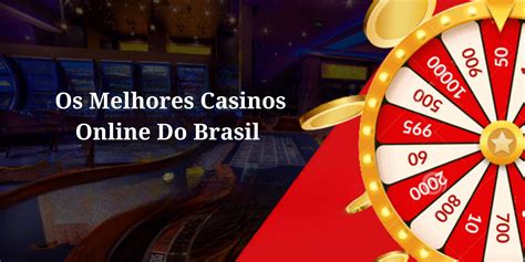 xo5 casino,Os 10 melhores cassinos online do Brasil 